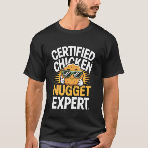 Zertifizierter Hühner-Nugget-Experte Lustige Aussa T-Shirt