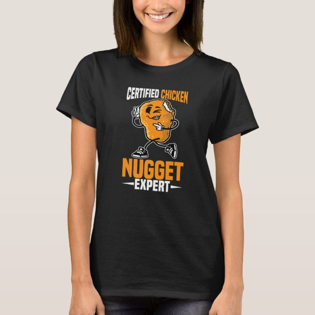 Zertifizierter Hühnernugget-Experte T-Shirt (Vorderseite)