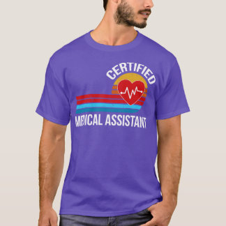 Zertifizierter medizinischer Assistent T-Shirt