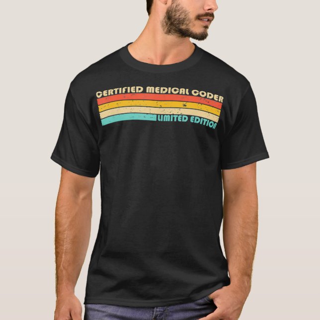 ZERTIFIZIERTER MEDIZINISCHER CODER Funny Job Title T-Shirt (Vorderseite)
