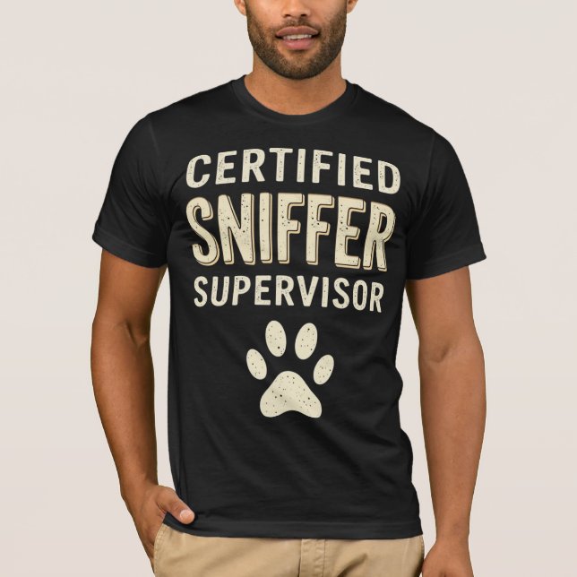 Zertifizierter Schnüffel-Supervisor T-Shirt (Vorderseite)