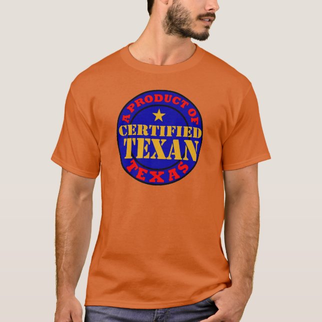 ZERTIFIZIERTER TEXAN T-Shirt (Vorderseite)