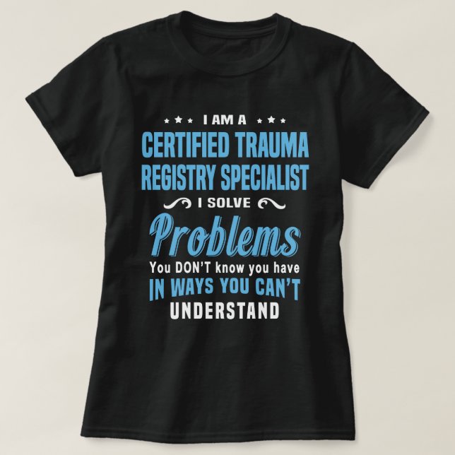 Zertifizierter Traumaregisterspezialist T-Shirt (Design vorne)