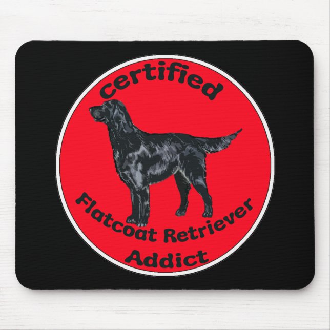 Zertifiziertes Flatcoat Retriever Addict Mousepad (Vorne)