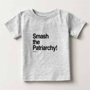 Zertrümmern der Patriarchy Baby T-shirt