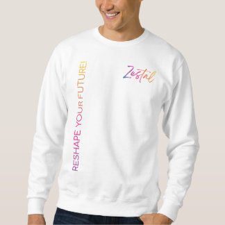Zestal - Erleben Sie Ihre Zukunft! Sweatshirt