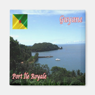 zGF006 PORT ROYAL Island, Französisch-Guyana, Kühl Magnet