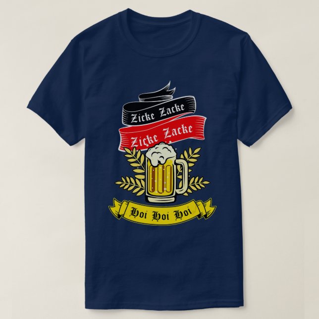 Zicke Zacke Hoi - Funny Germany Flag Oktoberfest G T-Shirt (Design vorne)