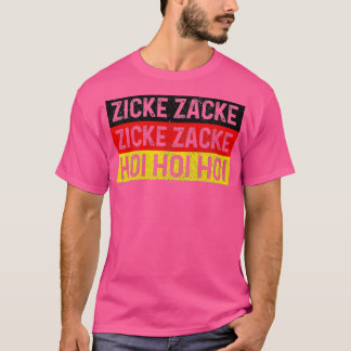 Zicke Zacke Hoi Oktoberfest Deutsches Flag Party F T-Shirt