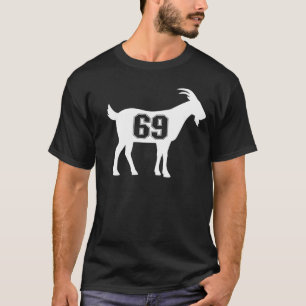 Ziege 69 G.O.A.T. Nummer 60 neun Ziege T-Shirt