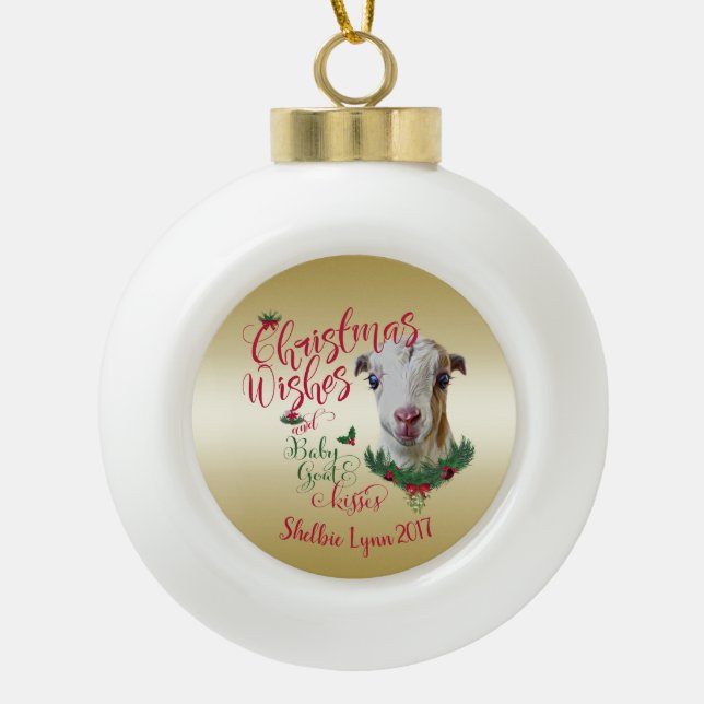 ZIEGE | Christmas wünscht Baby Goat Kisses LaManch Keramik Kugel-Ornament (Vorderseite)