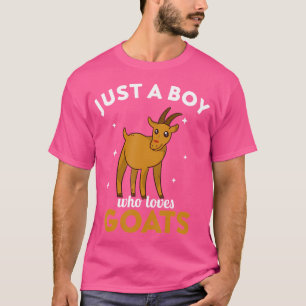 Ziege nur einen Jungen, der Ziegen Lieben T-Shirt