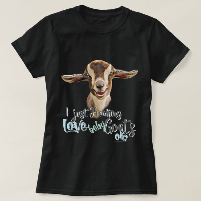 ZIEGELLOVER | Ich friere einfach LIEBE Babyziegen  T-Shirt (Design vorne)