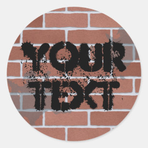 Ziegelwand, IHR TEXT Runder Aufkleber