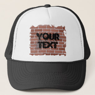 Ziegelwand, IHR TEXT Truckerkappe