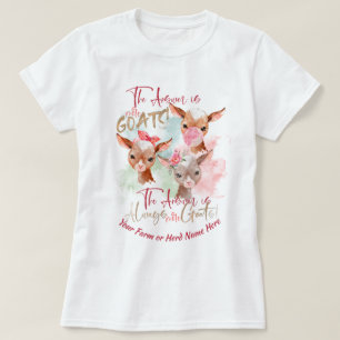 ZIEGEN Die Antwort ist mehr Ziegen T-Shirt