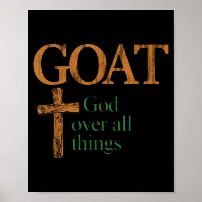 Ziegen Gott über alle Dinge Christlich Lustiger Sp Poster (Vorne)