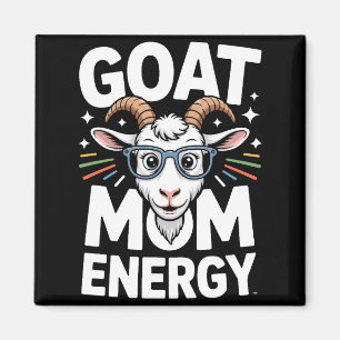 Ziegen-Mama-Energie Gles-Spektakel-Spaß Comfort Co Magnet