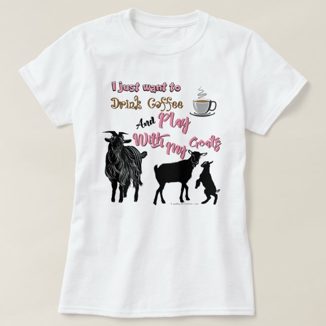 ZIEGEN | Woll zum Kaffee trinken & mit Ziegen spie T-Shirt (Design vorne)