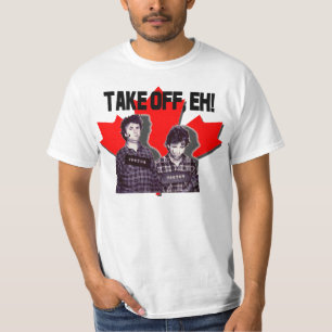 Zieh ab! - Bob & Doug McKenzie - Strange Brew T-Shirt
