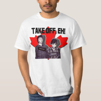Zieh ab! - Bob & Doug McKenzie - Strange Brew T-Shirt