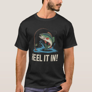 Zieh es ein Lustiges Bassangeln Fang T-Shirt