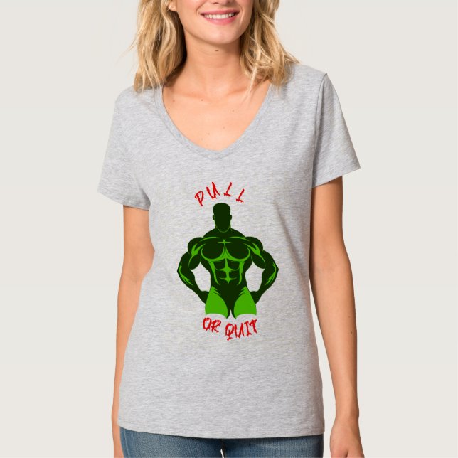 Zieh oder gib auf - Hardcore-Bodybuilding-Motivati T-Shirt (Vorderseite)