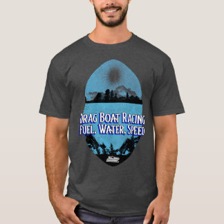 Ziehen Sie das Boot, um Kraftstoff Wasser Geschwin T-Shirt