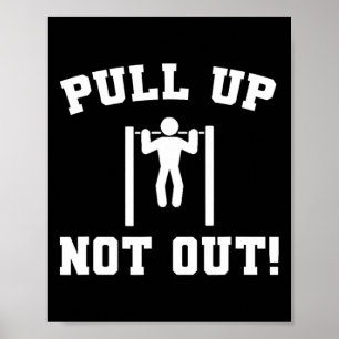 Ziehen Sie die Gewichtszunahme-Bodybuilding nicht  Poster