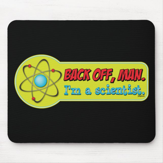 Ziehen Sie sich zurück, bemannen Sie. Ich bin ein Mousepad (Vorne)