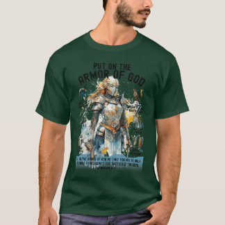 Zieht die volle Rüstung Gottes an Schild Epheser 6 T-Shirt