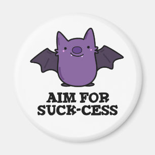 Ziel für Sind zum Kotzen-Cess-Funny Positive Bat P Magnet