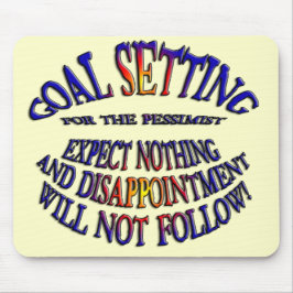 Ziel: Nichts erwarten Mousepad