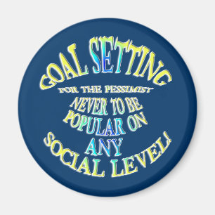 Ziel: Niemals populär zu sein Magnet