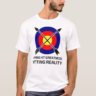 Ziel von Großzügigkeit Hitze Realität Funny Archer T-Shirt