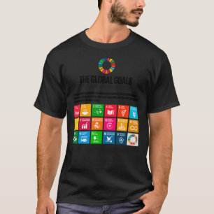 Ziele der Vereinten Nationen für nachhaltige Entw T-Shirt