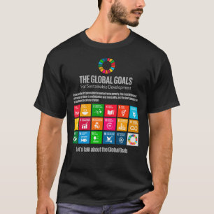 Ziele der Vereinten Nationen für nachhaltige Entwi T-Shirt