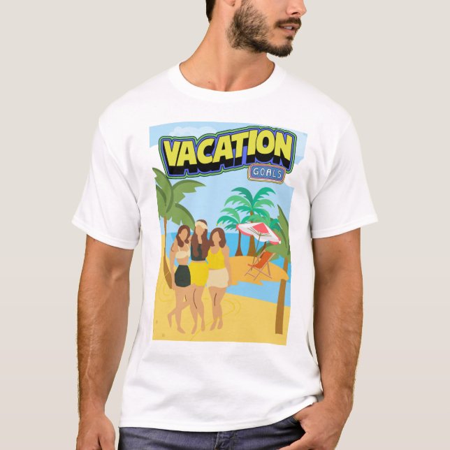 ZIELE FÜR DEN URLAUB T-Shirt (Vorderseite)