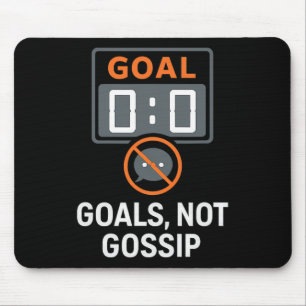 Ziele Keine Klatschfußballfans Anzeigetafel-Symbol Mousepad