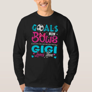 Ziele oder Bogen Gigi Lieben Sie Geschlecht zeigen T-Shirt