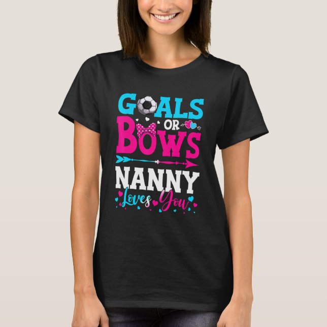 Ziele oder Bogen Kindermädchen Lieben, die Sie Ges T-Shirt (Vorderseite)