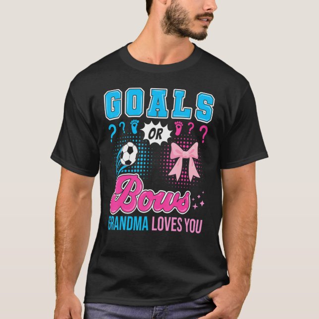 Ziele oder Bogen Oma-Lieben, die Sie Geschlecht of T-Shirt (Vorderseite)