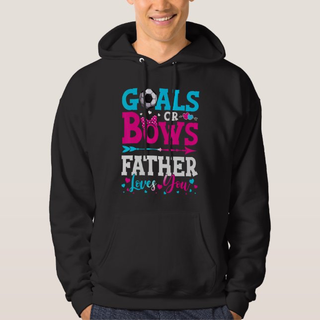 Ziele oder Bögen Vater Lieben, die Sie Geschlecht  Hoodie (Vorderseite)