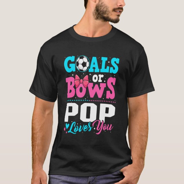 Ziele oder Bows Pop Lieben Sie Geschlecht zeigen P T-Shirt (Vorderseite)