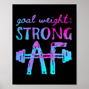 Zielgewicht stark Af Workout Motivierend Poster