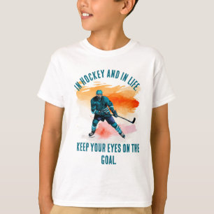 Zielorientiert: Hockey & Life T-Shirt