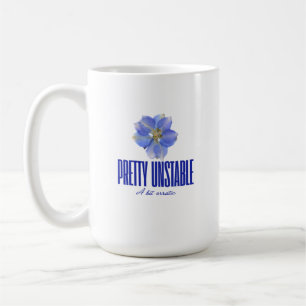 Ziemlich instabil: Blaues Blumen Statement-T-Shirt Kaffeetasse