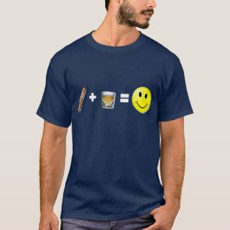 Zigarre + Schüsse = Glück T-Shirt