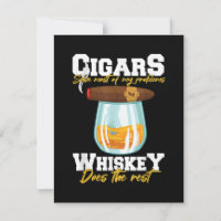 Zigarren lösen die meisten meiner Probleme Whiskey