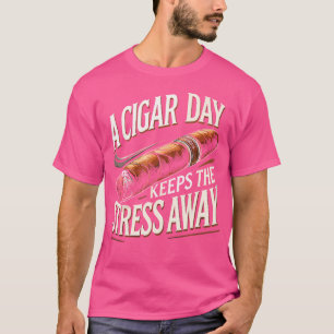 Zigarren rauchen Zigarre Eine Zigarre pro Tag T-Shirt